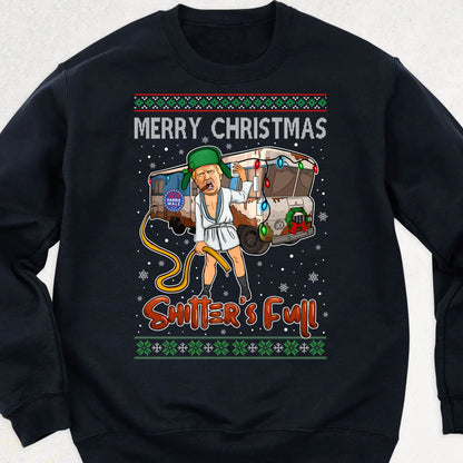 Trump 2024 Merry Christmas Shitter’s Full, Funny Trump Christmas Shirt, Trump 47th President Sweatshirt Dark T1757 - GOP
