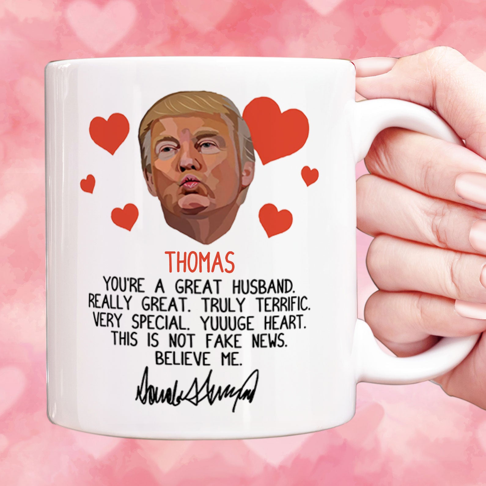 You're Great Husband Really Great, Funny Trump Coffee Mug, Valentine Gifts For Husband Boyfriend Wife Girlfriend 681810 - GOP