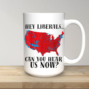 Trump Victory Map, MAGA Trump Can You Hear Us Now Coffee Mug, Red Trump Map 2024 Coffee Mug C1823 - GOP