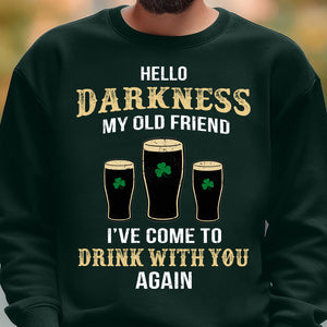 Hello Darkness My Old Friend Shirt, Irish Darkness Front Shamrock Shirt, St Patrick's Day Shirt 681926