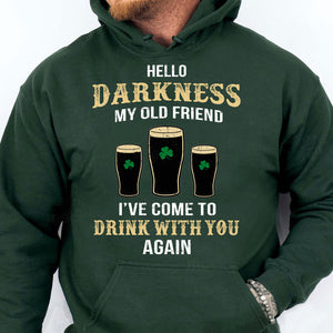 Hello Darkness My Old Friend Shirt, Irish Darkness Front Shamrock Shirt, St Patrick's Day Shirt 681926