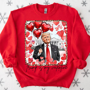 Trump Is My Valentine, Retro Valentines Shirt, Funny Trump Sweatshirt Bright 681849 - GOP