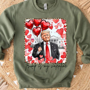 Trump Is My Valentine, Retro Valentines Shirt, Funny Trump Sweatshirt Bright 681849 - GOP