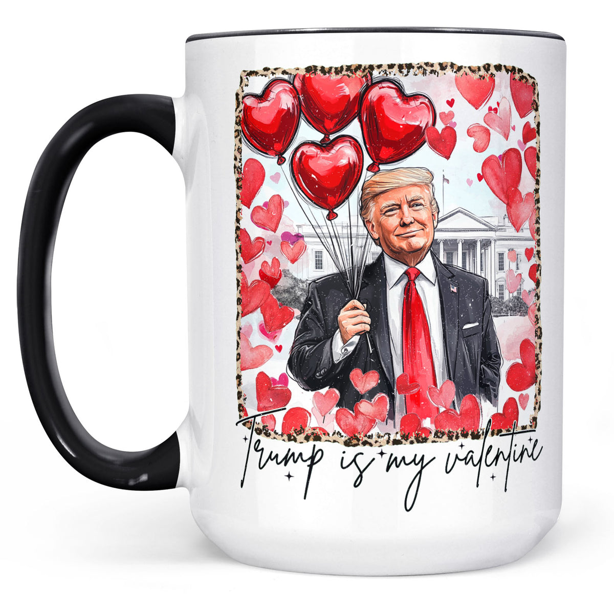 Trump Is My Valentine, Retro Valentines Mug, Funny Trump White Mug Accent Mug 681849 - GOP
