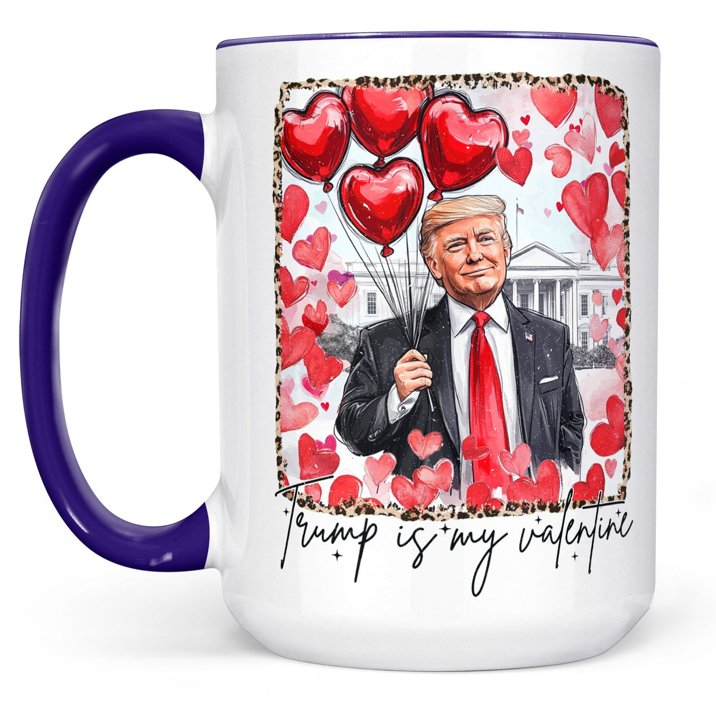 Trump Is My Valentine, Retro Valentines Mug, Funny Trump White Mug Accent Mug 681849 - GOP