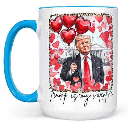 Trump Is My Valentine, Retro Valentines Mug, Funny Trump White Mug Accent Mug 681849 - GOP