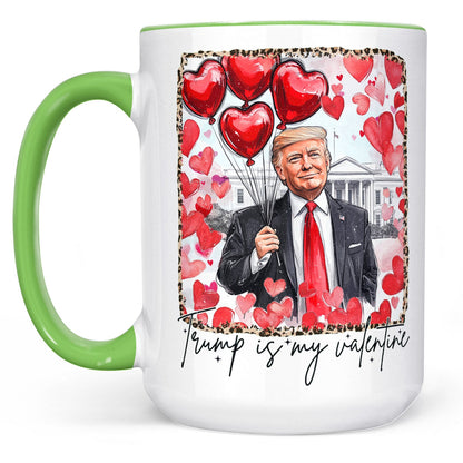 Trump Is My Valentine, Retro Valentines Mug, Funny Trump White Mug Accent Mug 681849 - GOP