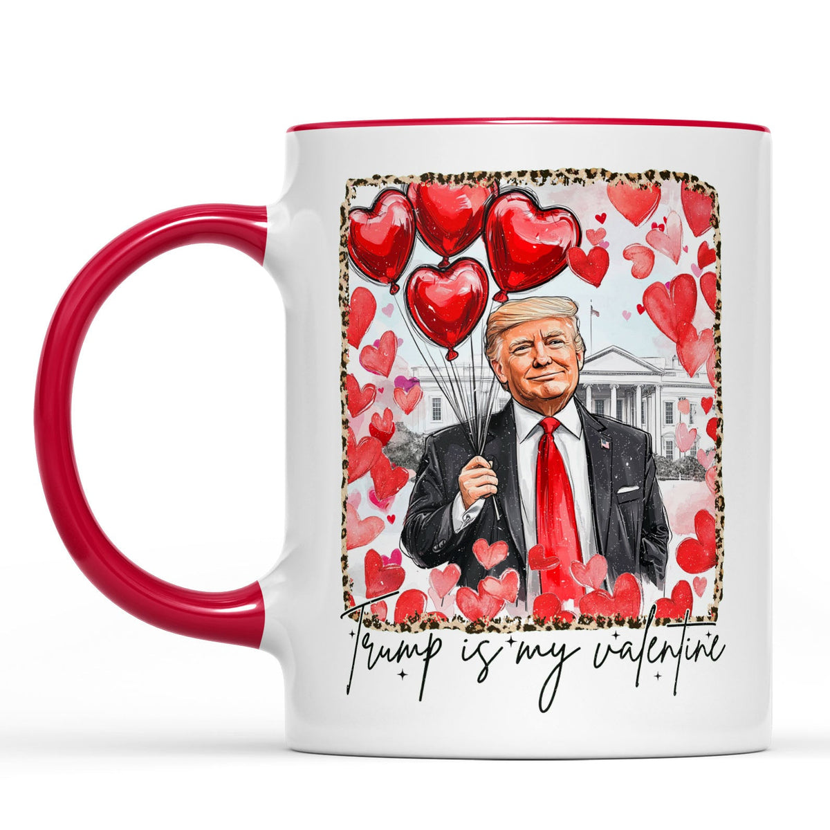 Trump Is My Valentine, Retro Valentines Mug, Funny Trump White Mug Accent Mug 681849 - GOP