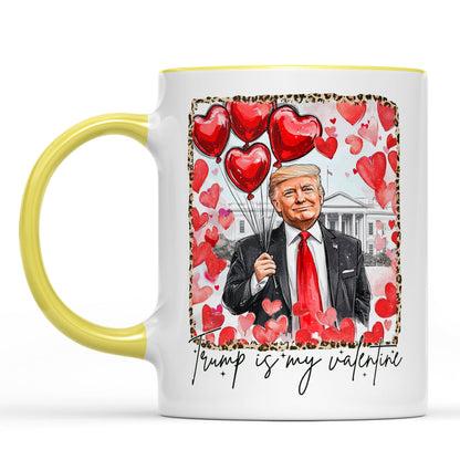 Trump Is My Valentine, Retro Valentines Mug, Funny Trump White Mug Accent Mug 681849 - GOP