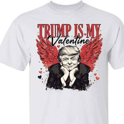 Trump Is My Valentine, Retro Valentines Shirt, Trump Valentine's Day Sweatshirt Bright 681850 - GOP