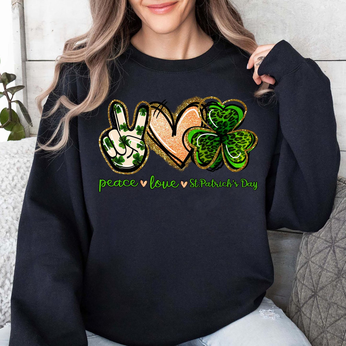 Peace Love St Paddy's Day Tee, St Patrick's Day Shirt, St. Patrick's Day Sweater, Irish Shirt Dark 681871