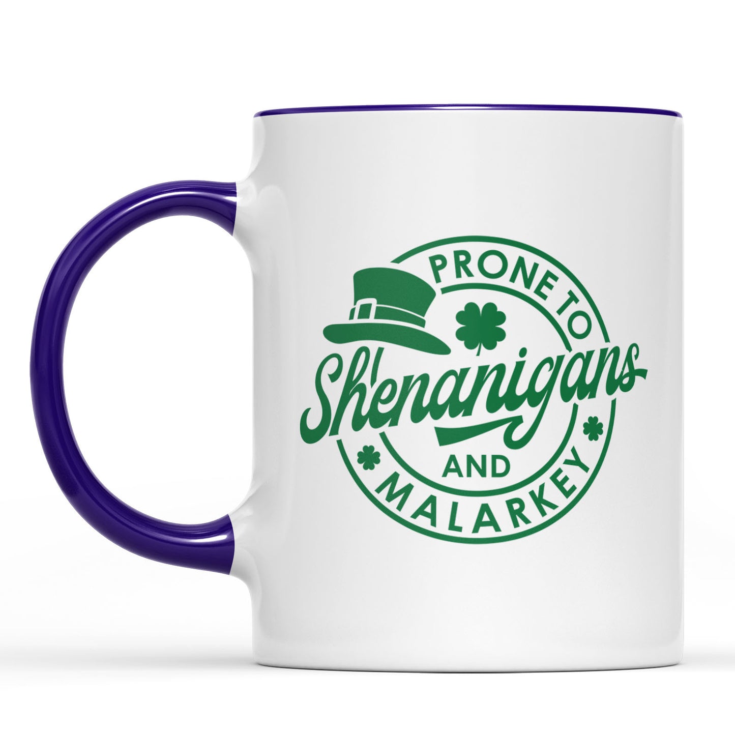 Prone To Shenanigans and Malarkey, St. Patrick's Day Accent Mug White Mug, Irish Coffee Mug 681873