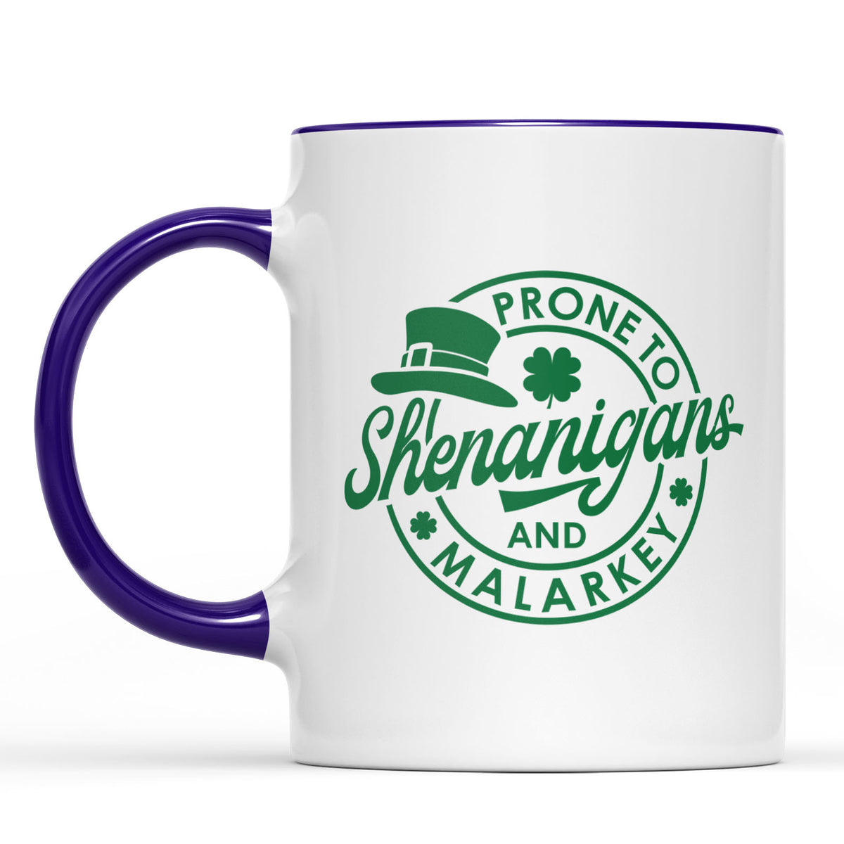 Prone To Shenanigans and Malarkey, St. Patrick's Day Accent Mug White Mug, Irish Coffee Mug 681873