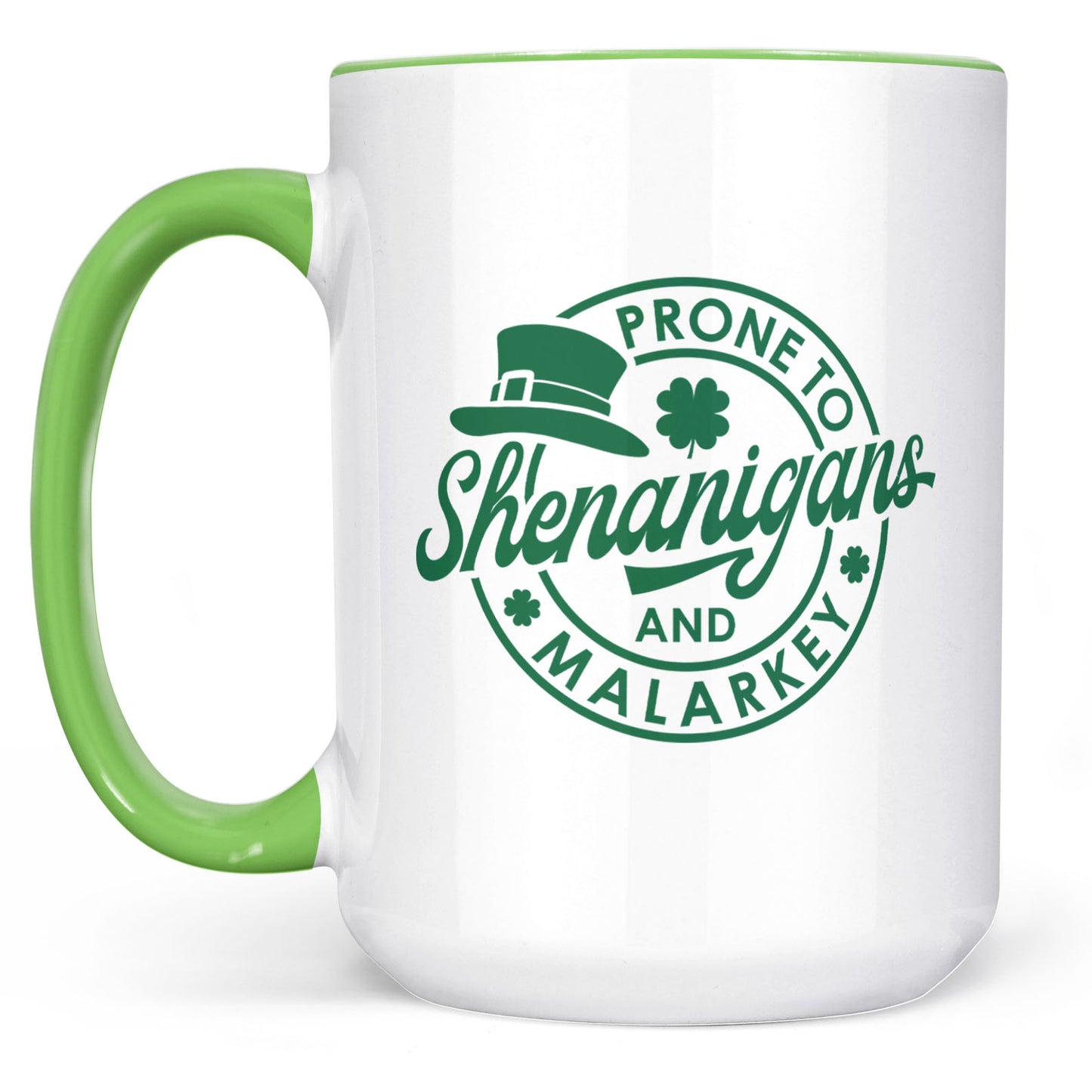 Prone To Shenanigans and Malarkey, St. Patrick's Day Accent Mug White Mug, Irish Coffee Mug 681873