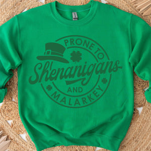 Prone To Shenanigans and Malarkey Sweatshirt, St. Patrick's Day Shirt, Shamrock Sweatshirt Bright Shirt 681873