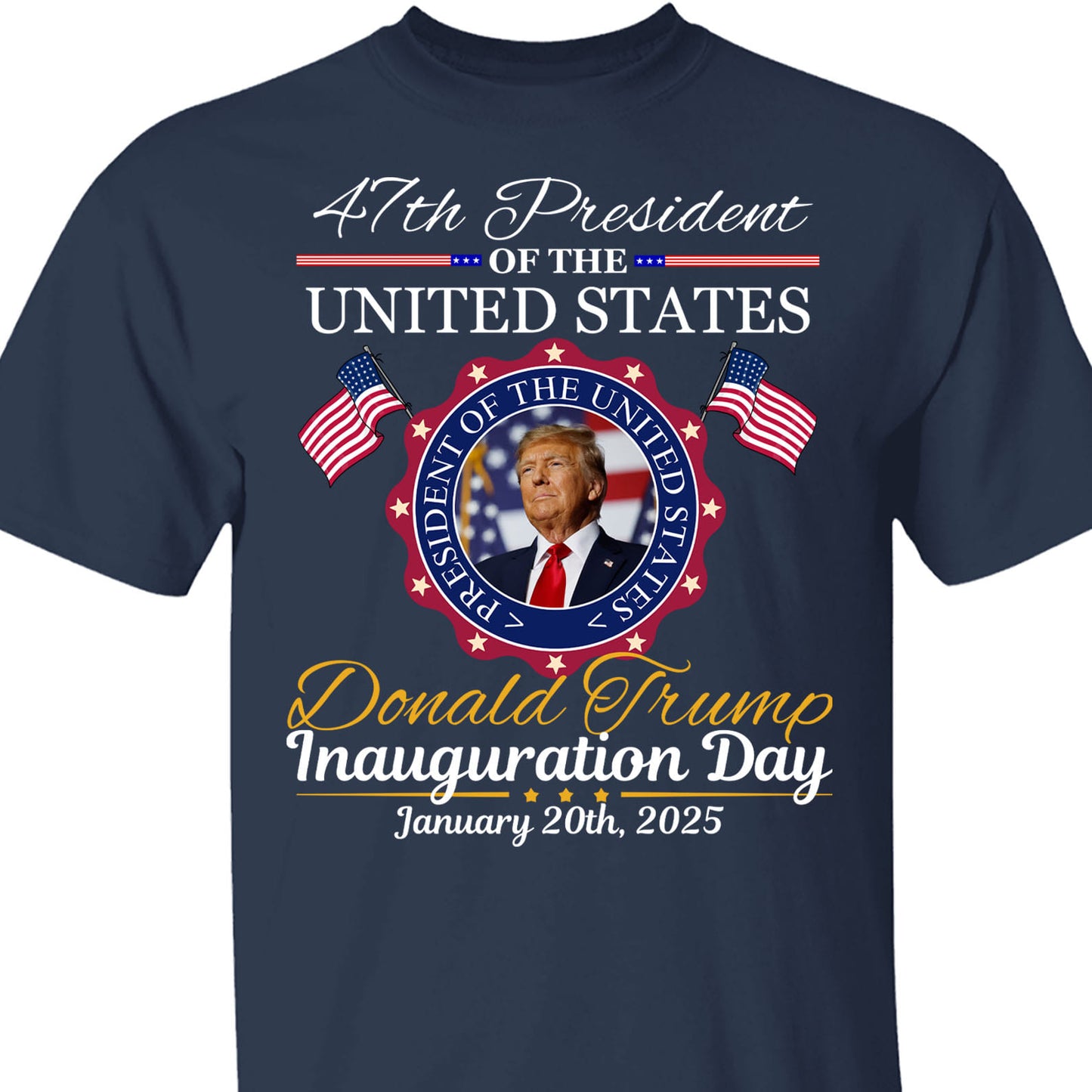 Inauguration Day Shirt, President Trump 47th Tee, Political Shirt Dark 681879 - GOP