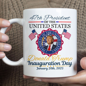 Inauguration Day, Trump 47th President Coffee Mug, Political White Mug Accent Mug 681879 - GOP