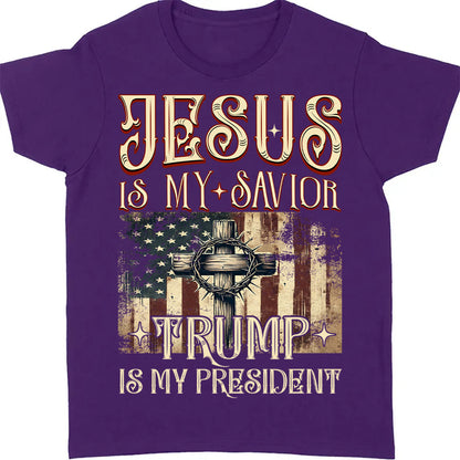 Jesus My Savior Trump is My President Shirt, President Trump 47th Tee, Political Shirt Dark 681880 - GOP