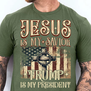 Jesus My Savior Trump is My President Shirt, President Trump 47th Tee, Political Shirt Dark 681880 - GOP