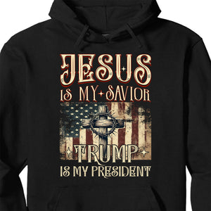 Jesus My Savior Trump is My President Shirt, President Trump 47th Tee, Political Shirt Dark 681880 - GOP