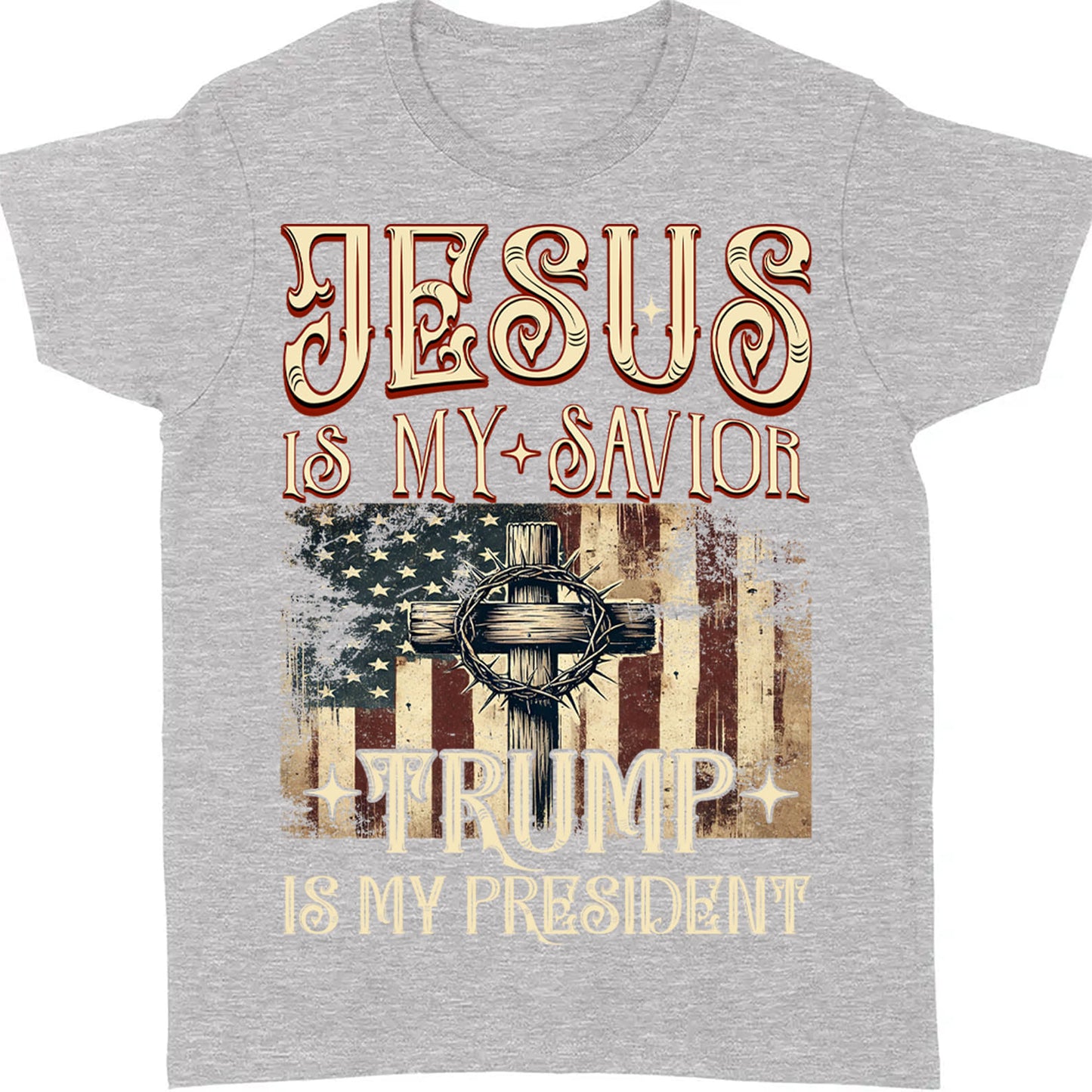 Jesus My Savior Trump is My President Shirt, President Trump 47th Tee, Political Shirt Dark 681880 - GOP