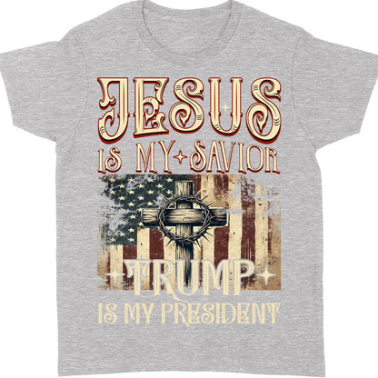 Jesus My Savior Trump is My President Shirt, President Trump 47th Tee, Political Shirt Dark 681880 - GOP