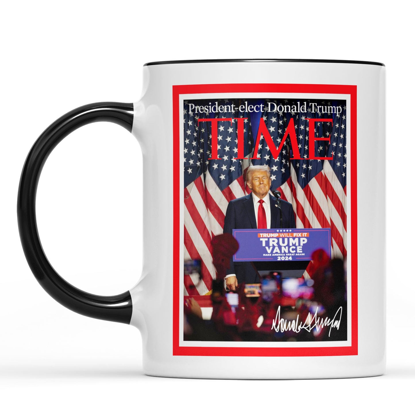 President-Elect Donald Trump Time, Trump Mug Accent Mug, Donald Trump Homage Mug 681891 - GOP