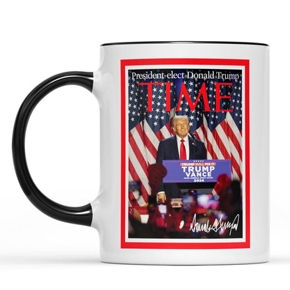 President-Elect Donald Trump Time, Trump Mug Accent Mug, Donald Trump Homage Mug 681891 - GOP