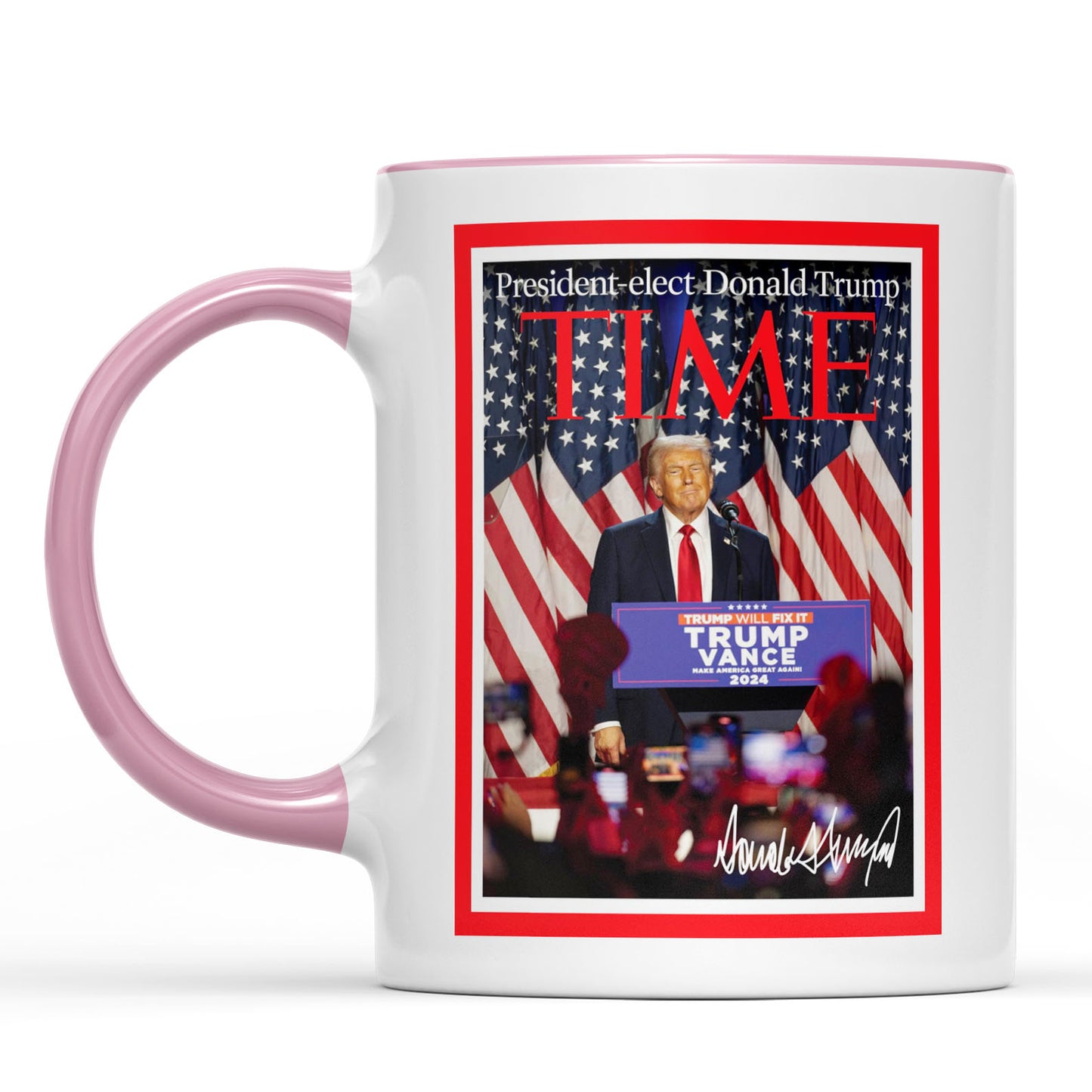 President-Elect Donald Trump Time, Trump Mug Accent Mug, Donald Trump Homage Mug 681891 - GOP