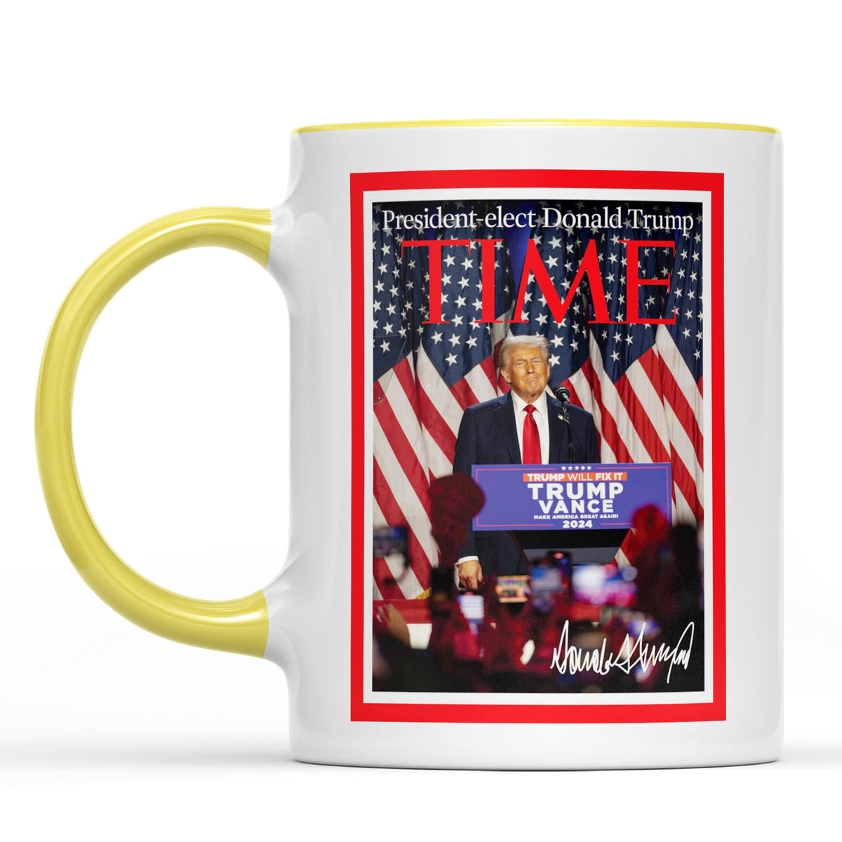 President-Elect Donald Trump Time, Trump Mug Accent Mug, Donald Trump Homage Mug 681891 - GOP