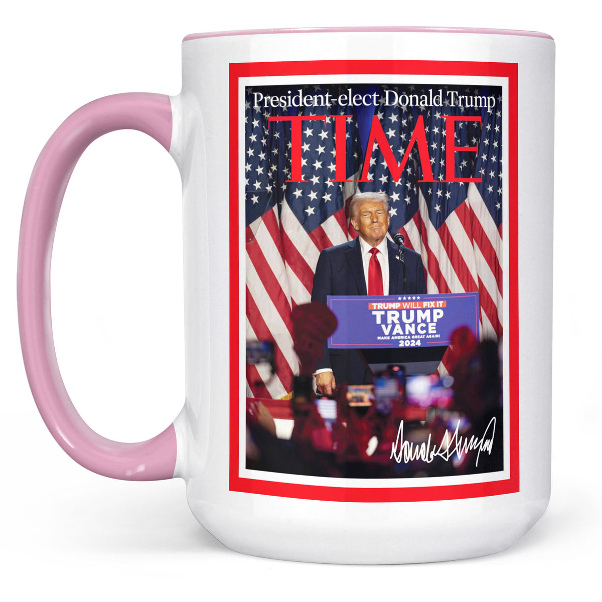 President-Elect Donald Trump Time, Trump Mug Accent Mug, Donald Trump Homage Mug 681891 - GOP