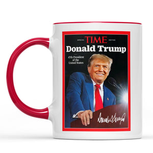 Trump 47th President Special Time, Trump Mug Accent Mug, Donald Trump Homage Mug 681892 - GOP