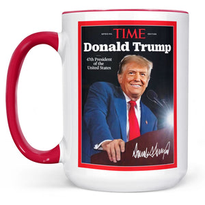 Trump 47th President Special Time, Trump Mug Accent Mug, Donald Trump Homage Mug 681892 - GOP