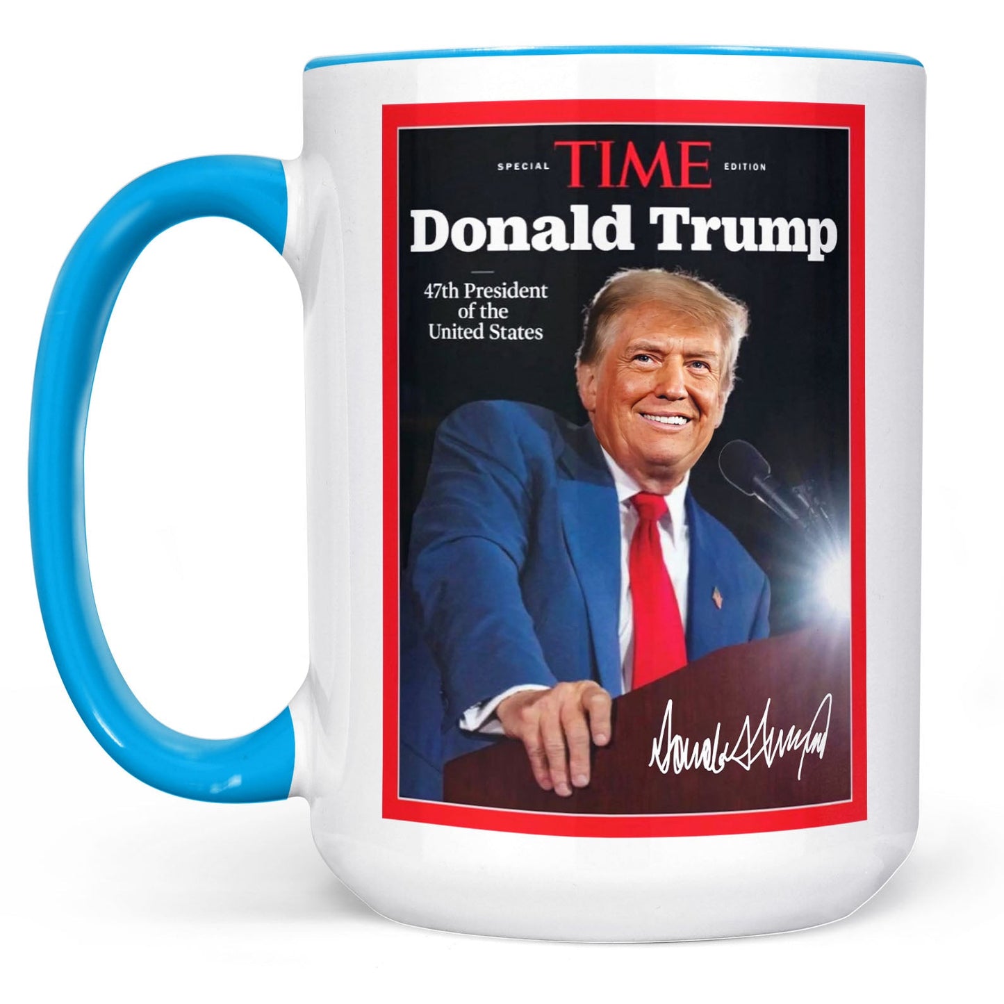 Trump 47th President Special Time, Trump Mug Accent Mug, Donald Trump Homage Mug 681892 - GOP