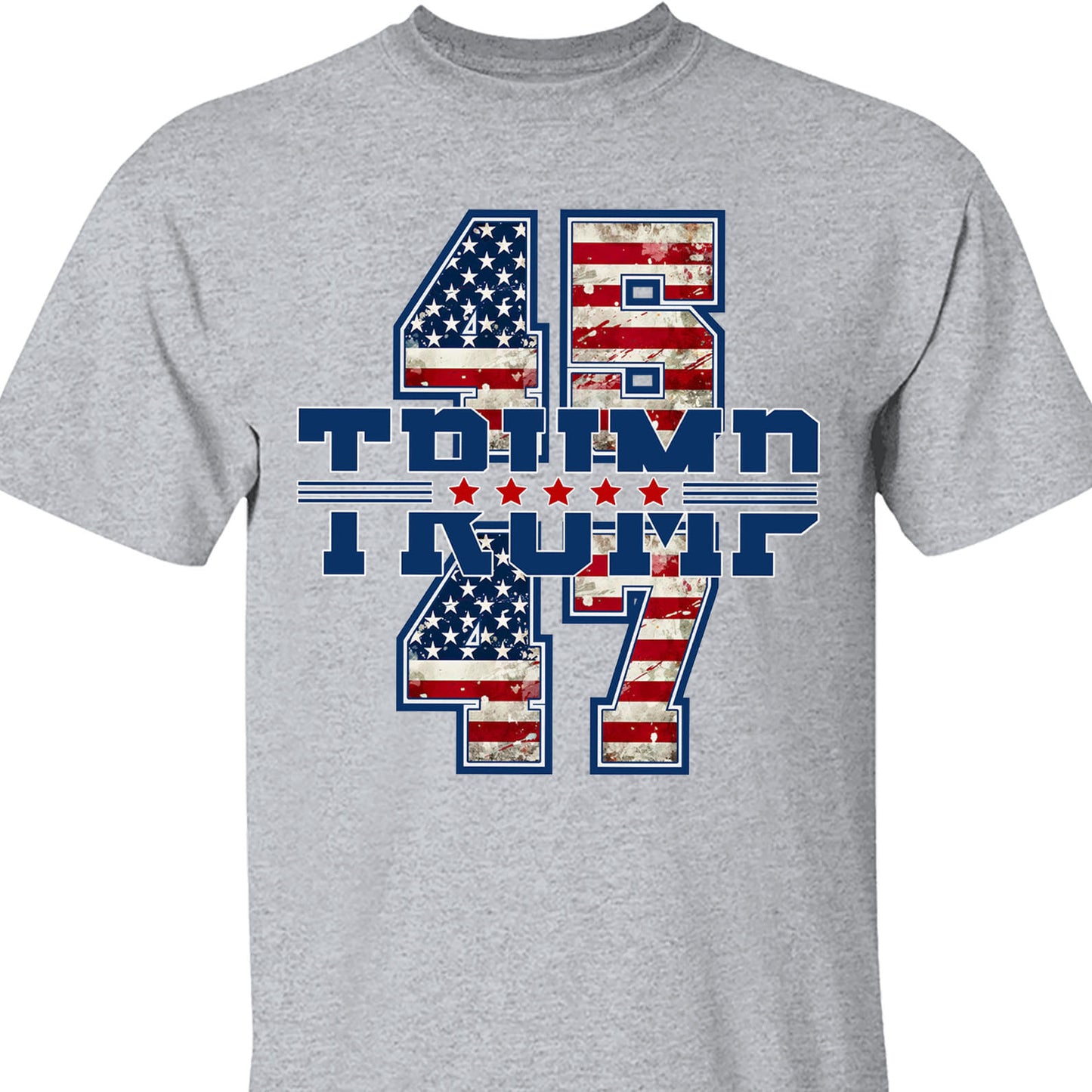 Trump 45 47 Shirt, Donald Trump President Shirt, Trump Patriotic Sweatshirt 681901 - GOP