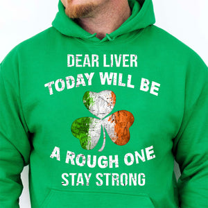 Irish Liver Stay Strong Shirt, Celebrate St Patrick's Day Shirt, St. Patrick's Day Shirt 681917