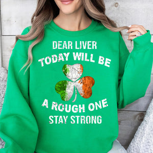 Irish Liver Stay Strong Shirt, Celebrate St Patrick's Day Shirt, St. Patrick's Day Shirt 681917