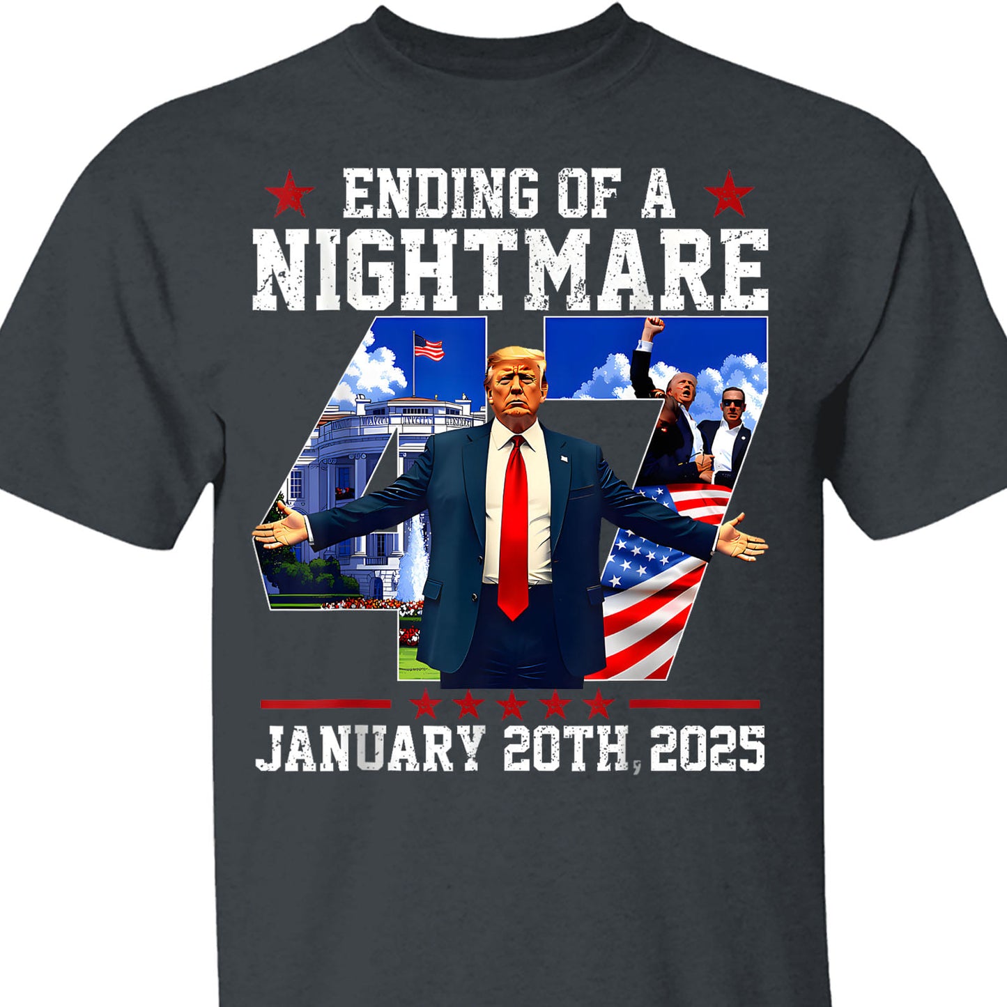 Ending of a Nightmare Shirt, Trump Won Inauguration Day 2025, Trump 47th President Shirt Dark 681935 - GOP