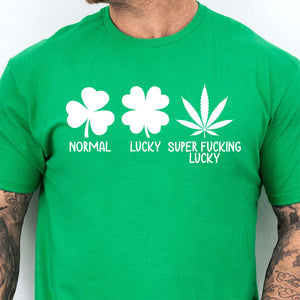 Normal Lucky Super Lucky Shirt, St Patrick's Day Shirt, Funny St Patricks Day Shirt, Irish Shirt 681944