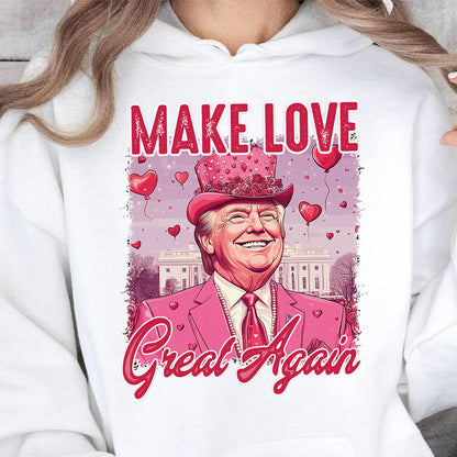Make Love Great Again Shirt, Retro Valentines T-Shirt, Funny Trump Valentine's Day Sweatshirt Bright 681948 - GOP