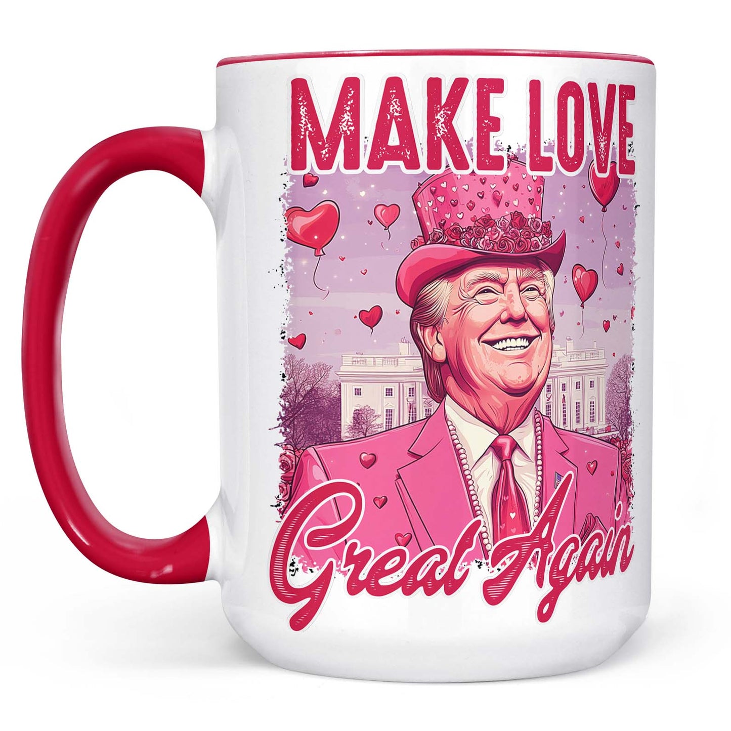 Make Love Great Again Mug, Valentine's Day, Retro Valentines Mug, Trump Lovers Gift, Funny Trump Valentine's Mug 681948 - GOP