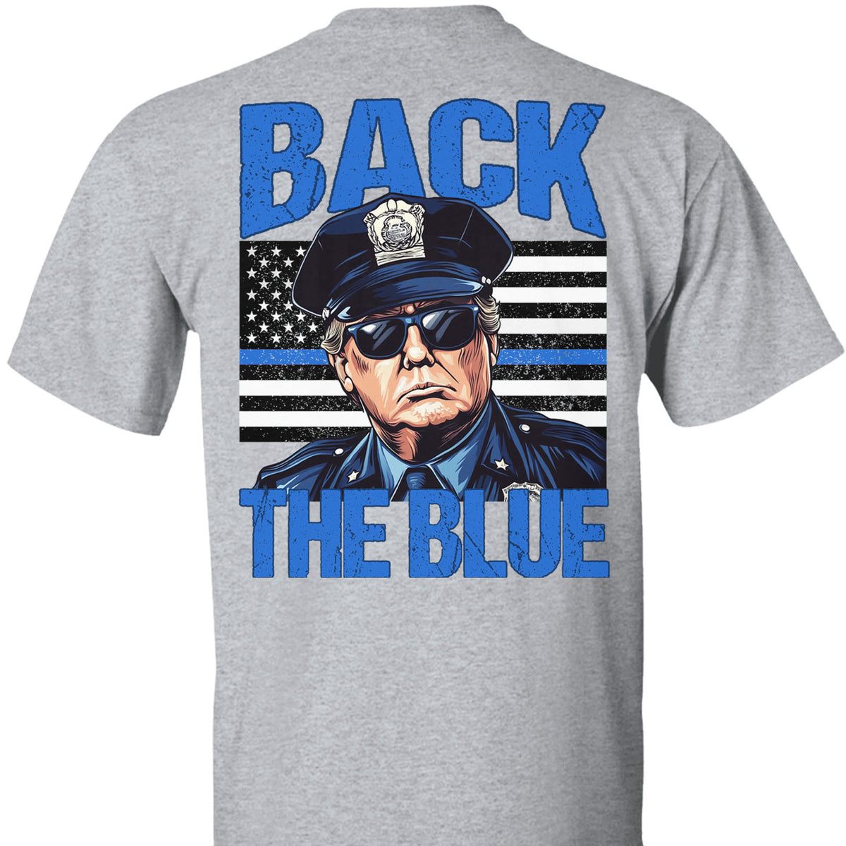 Trump Back The Blue Shirt, Police For Trump Shirt, Trump Cops Shirt, Republican Dark Backside Shirt 681984 - GOP