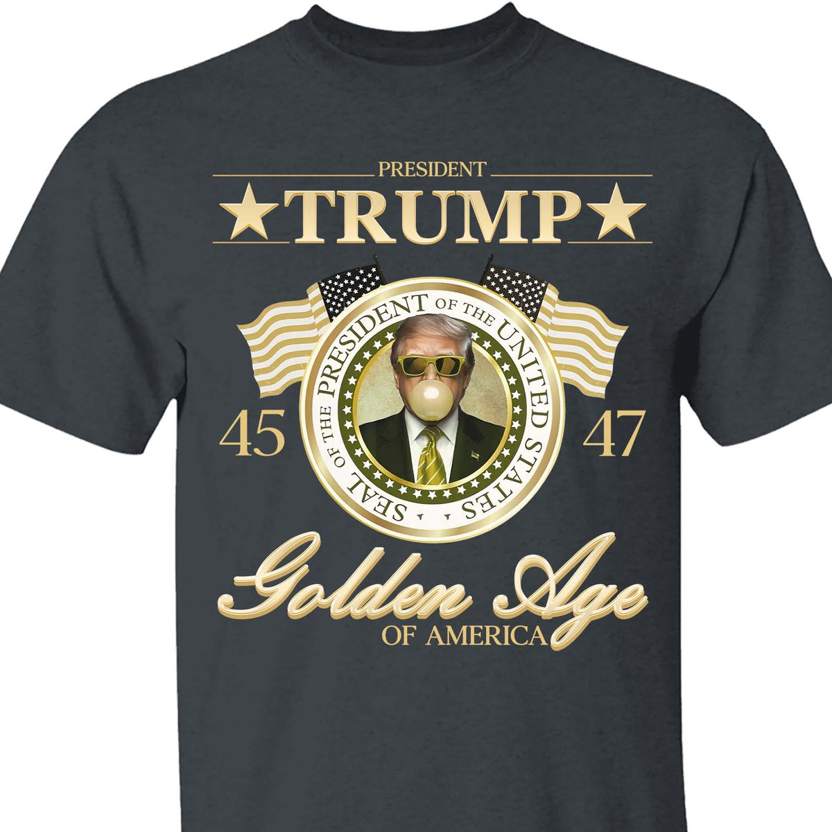 Trump Golden Age of America Shirt, President Trump Shirt, Funny Trump Bubble Gum MAGA Shirt, Republican Dark Shirt 681990 - GOP