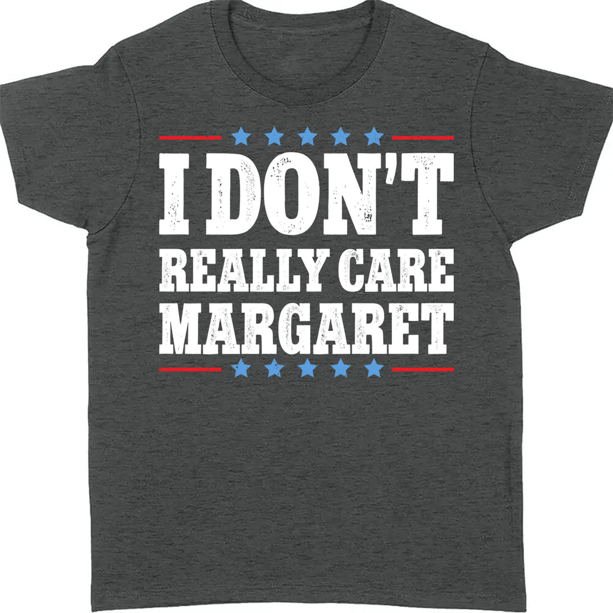 I Don't Really Care Margaret Shirt, Vice President Vance Shirt,  Trump Vance 2025 Political Dark Shirt 682013 - GOP