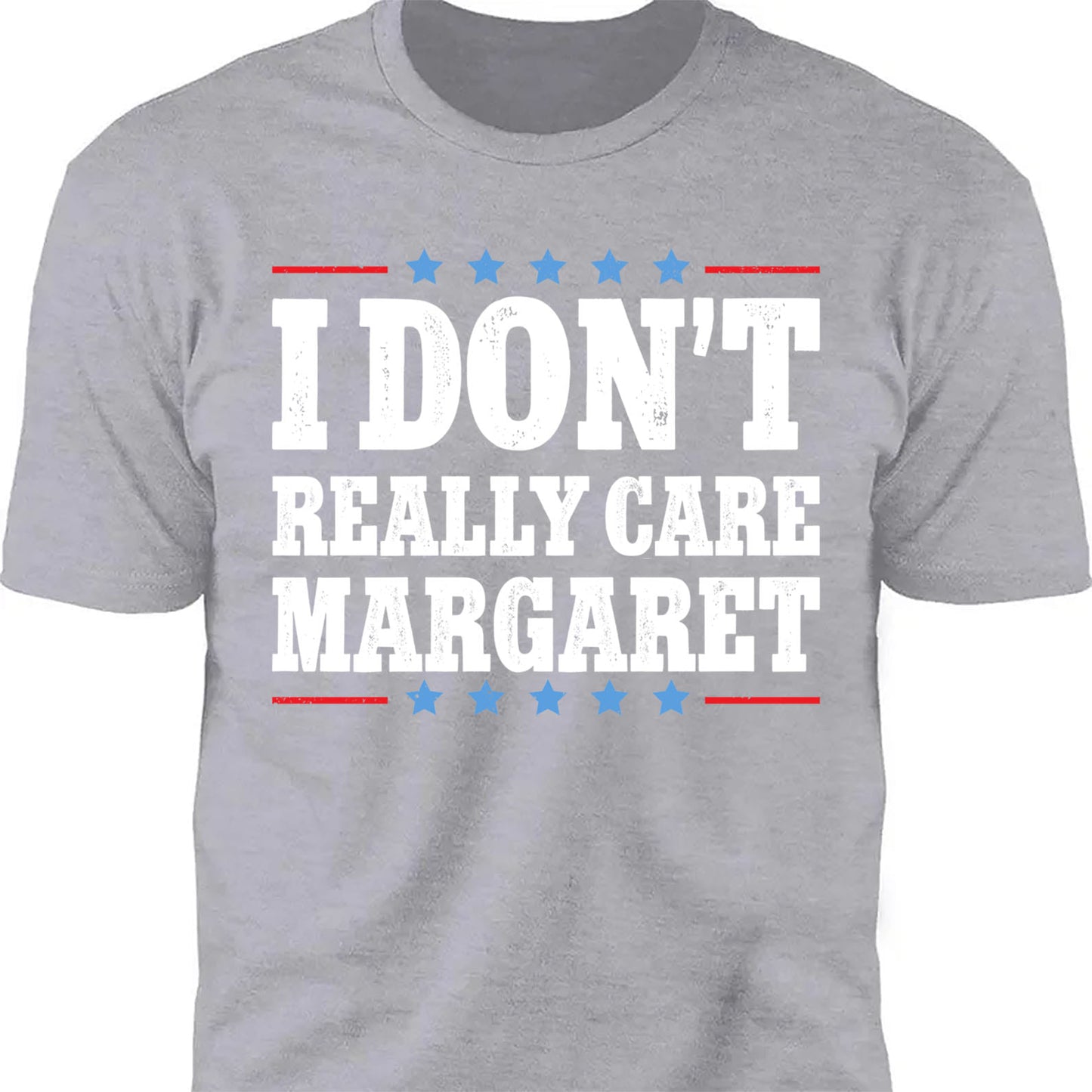 I Don't Really Care Margaret Shirt, Vice President Vance Shirt,  Trump Vance 2025 Political Dark Shirt 682013 - GOP