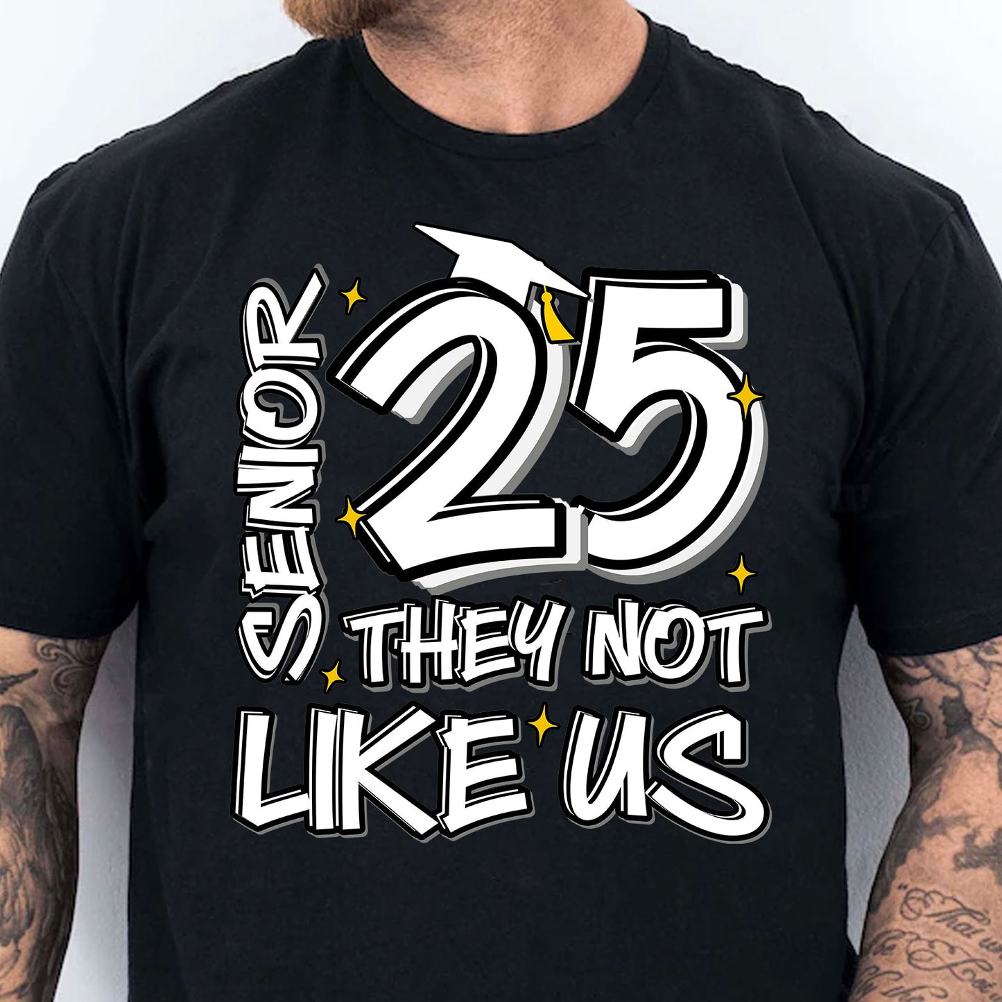 Senior 25, They Not Like Us, Graduation Dark Shirt Design, Class Of 2025, Graduation 2025 682026