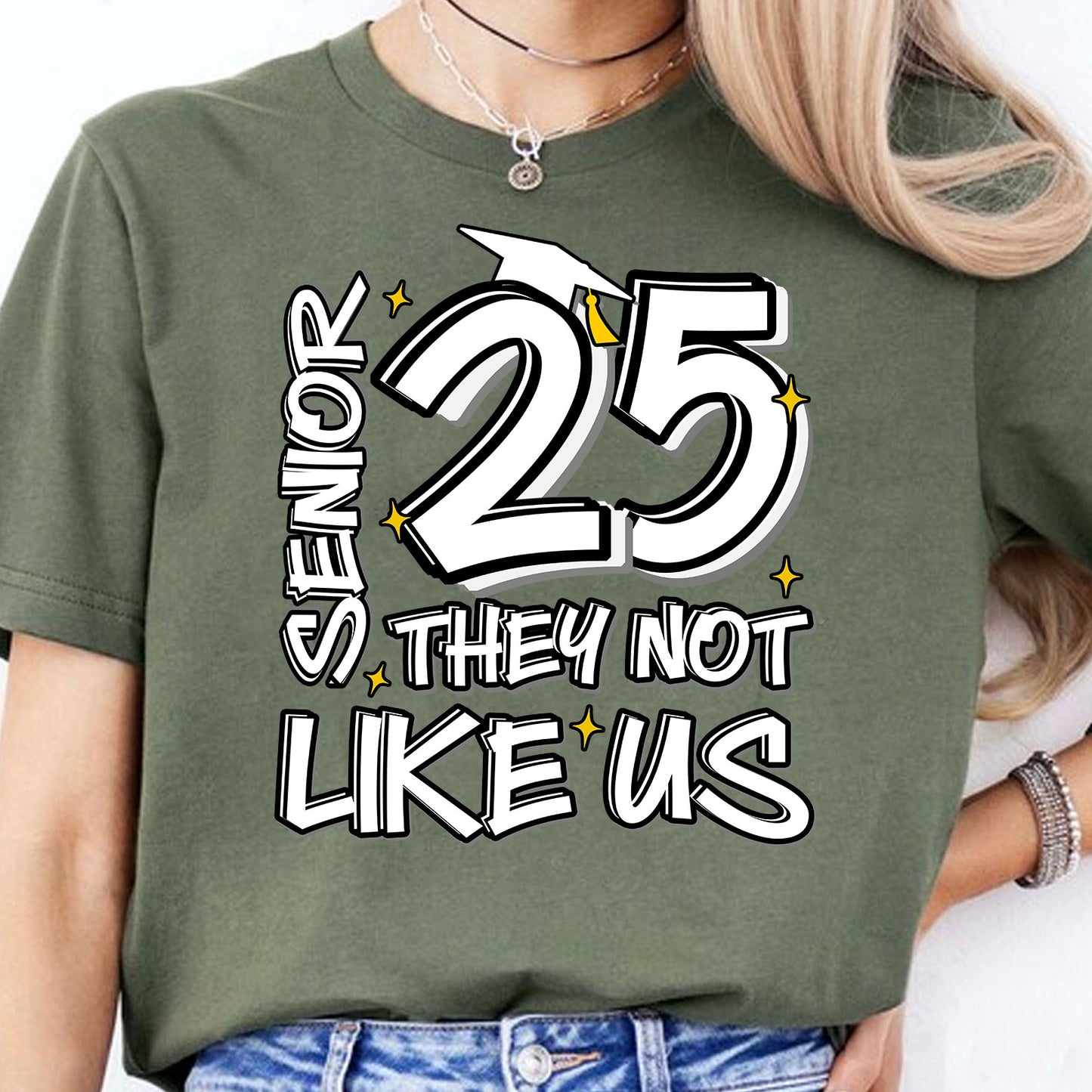 Senior 25, They Not Like Us, Graduation Dark Shirt Design, Class Of 2025, Graduation 2025 682026