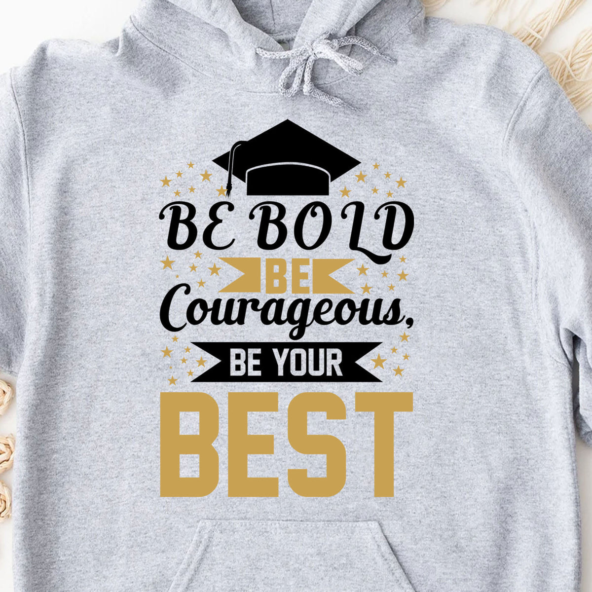 Be Bold Be Courageous Be Your Best, Graduation Bright Shirt Design, Class Of 2025, Graduation 2025 682033
