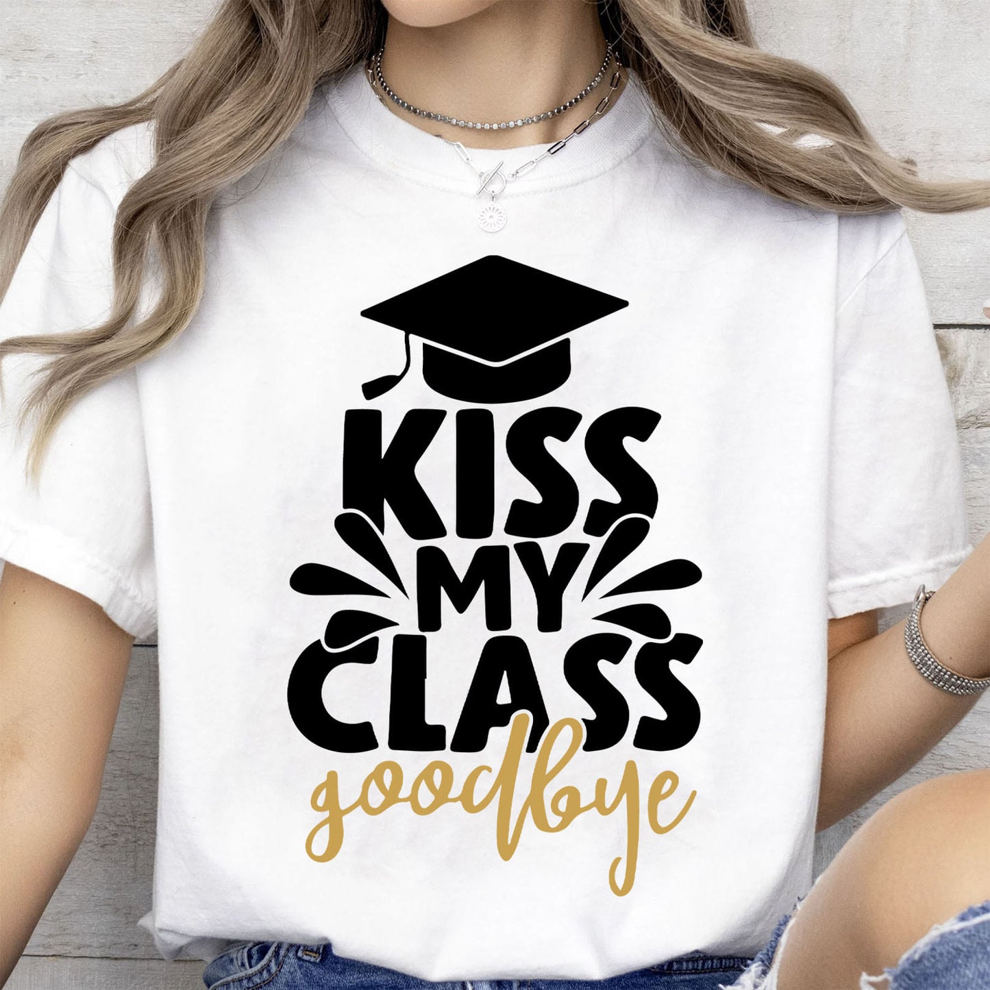Kiss My Class Goodbye, Graduation Bright Shirt Design, Class Of 2025, Graduation 2025 682039