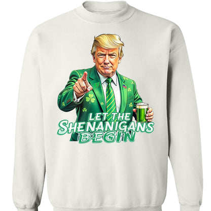 Let The Shenanigans Begin Shirt, Trump St Patricks Sweatshirt, Funny Trump St Patrick Day Bright Shirt 682050 - GOP